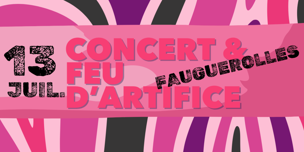 Feu d'artifice en musique le 13 juillet à Fauguerolles