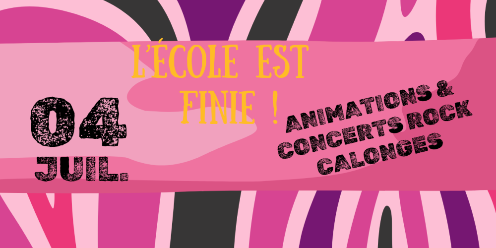 Concert "l'école est finie" le 4 juillet à Calonges